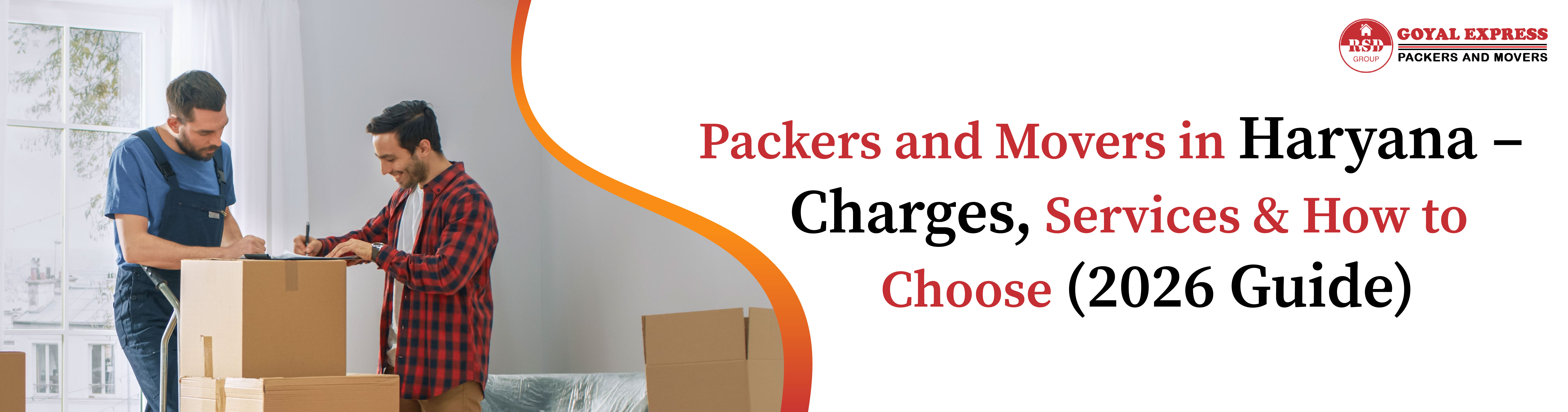 Packers and Movers in Haryana – Charges, Services & How to Choose (2026 Guide)