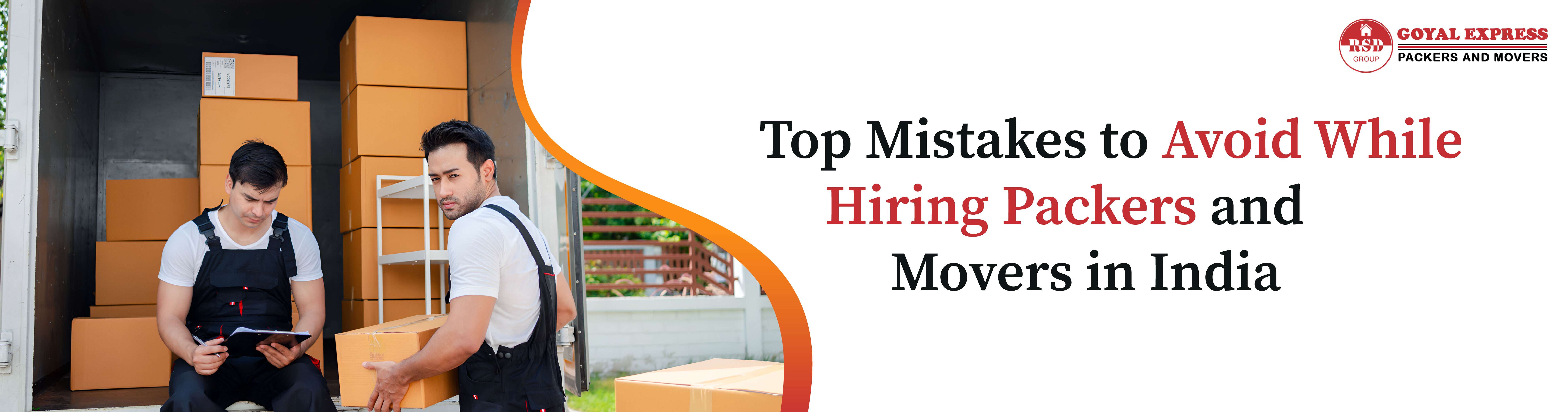 Top Mistakes to Avoid While Hiring Packers and Movers in India