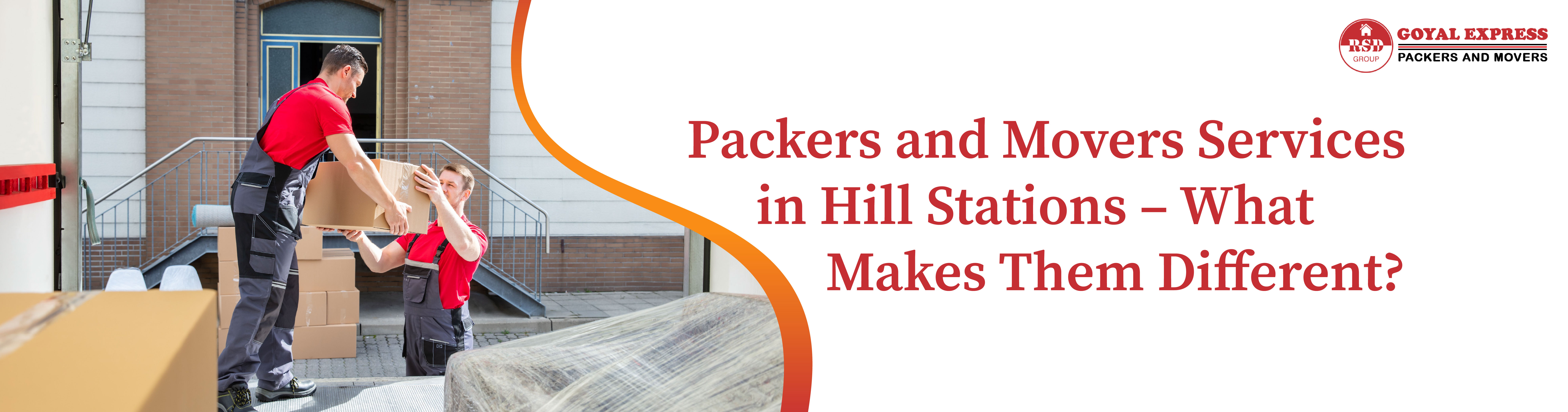 Packers and Movers Services in Hill Stations – What Makes Them Different?