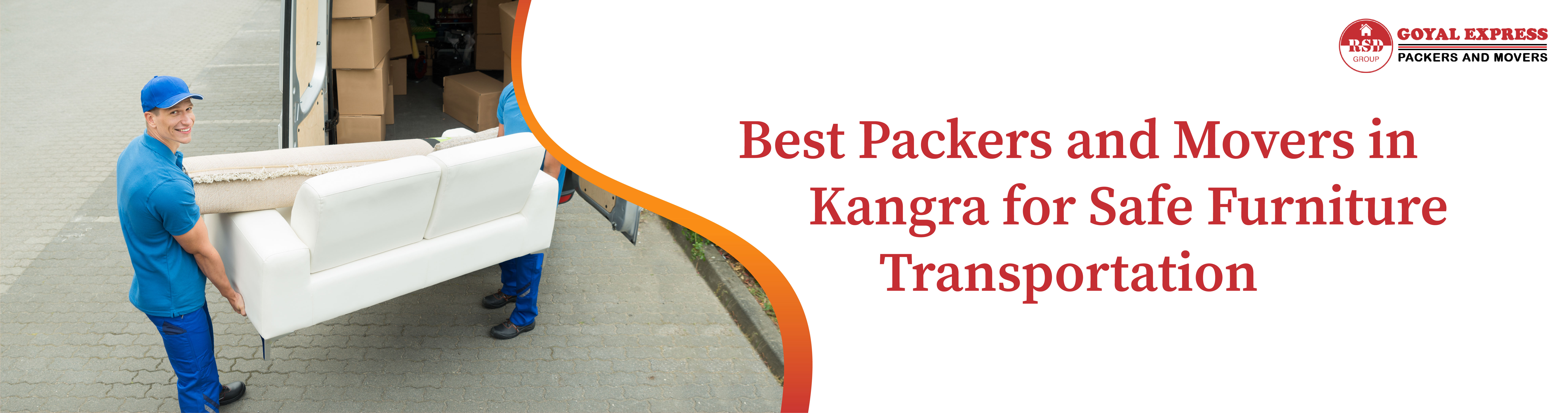 Best Packers and Movers in Kangra for Safe Furniture Transportation